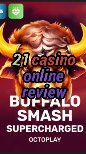 21 casino online review-w4cy2mdjlx2bf.com